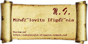 Mihálovits Ifigénia névjegykártya